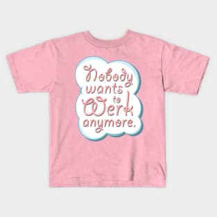 Werk Kids T-Shirt